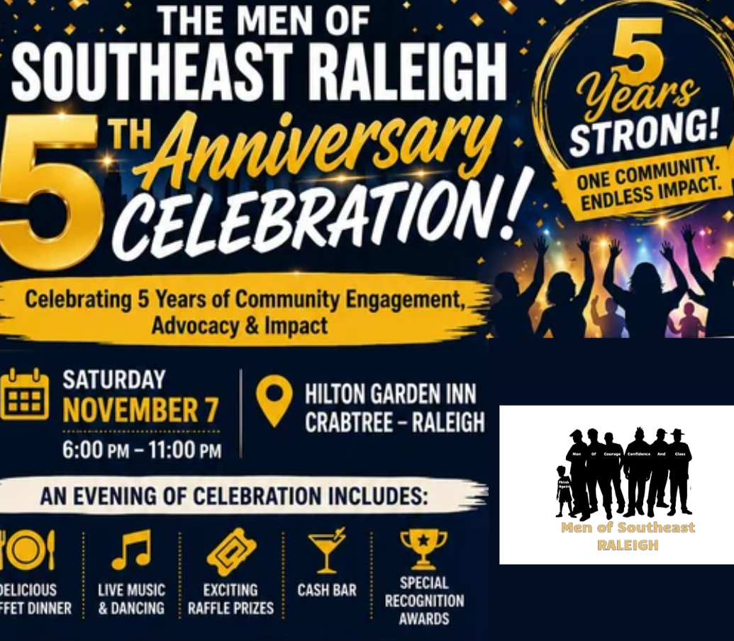 Southeast Raleigh Table Tickets are On Sale For The Men of Southeast Raleigh 5th Anniversary ...